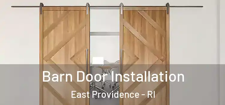 Barn Door Installation East Providence - RI