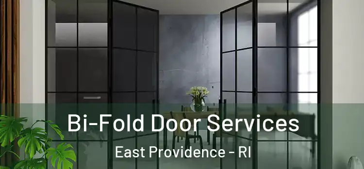  Bi-Fold Door Services East Providence - RI