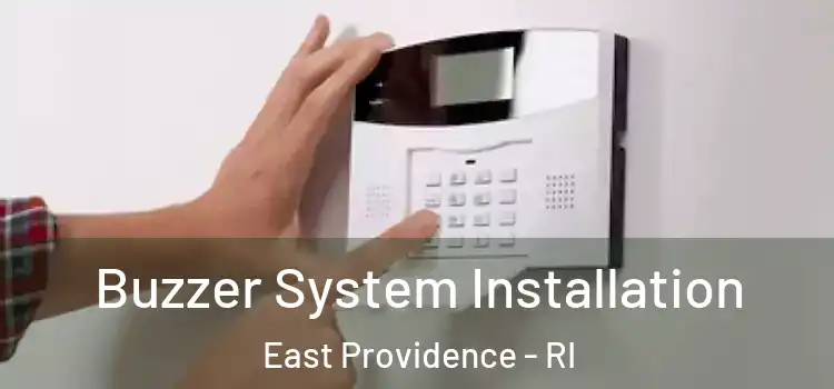  Buzzer System Installation East Providence - RI