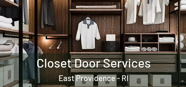  Closet Door Services East Providence - RI
