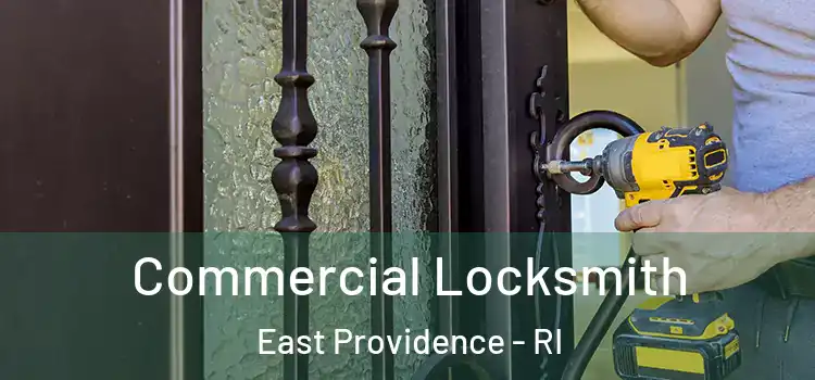  Commercial Locksmith East Providence - RI