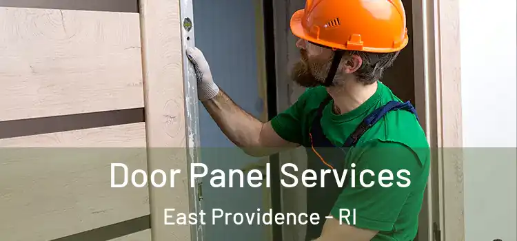  Door Panel Services East Providence - RI