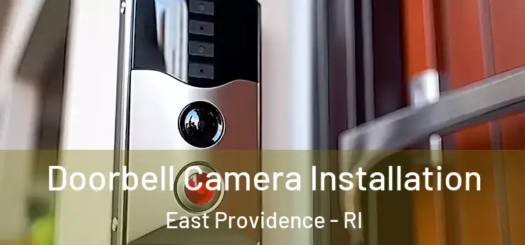 Doorbell Camera Installation East Providence - RI