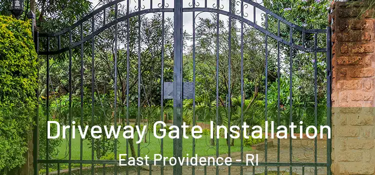 Driveway Gate Installation East Providence - RI