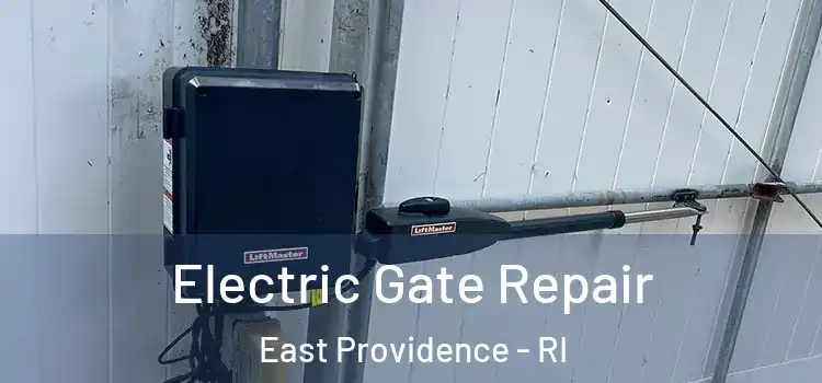  Electric Gate Repair East Providence - RI