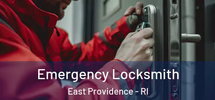  Emergency Locksmith East Providence - RI