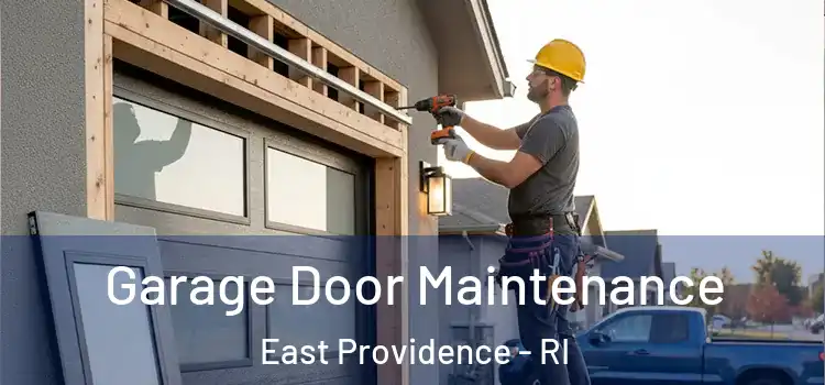  Garage Door Maintenance East Providence - RI