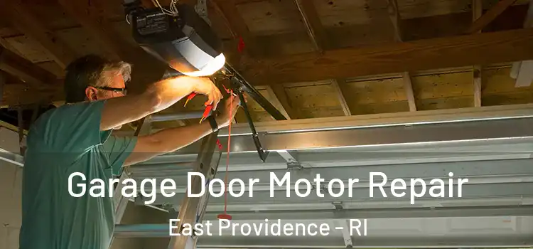  Garage Door Motor Repair East Providence - RI