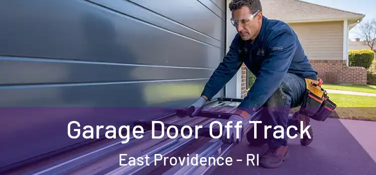  Garage Door Off Track East Providence - RI