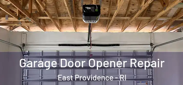  Garage Door Opener Repair East Providence - RI