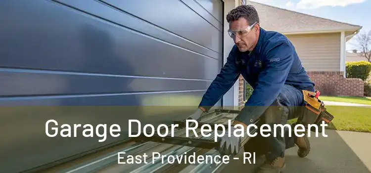  Garage Door Replacement East Providence - RI