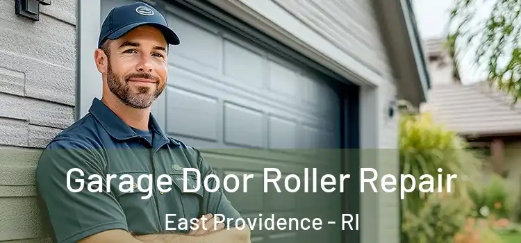  Garage Door Roller Repair East Providence - RI