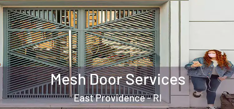 Mesh Door Services East Providence - RI
