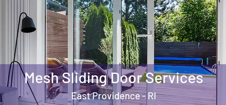  Mesh Sliding Door Services East Providence - RI