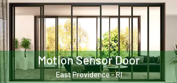  Motion Sensor Door East Providence - RI
