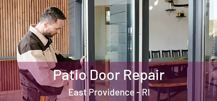  Patio Door Repair East Providence - RI