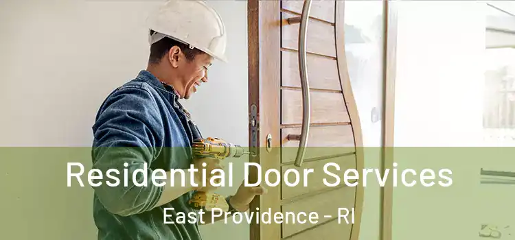  Residential Door Services East Providence - RI