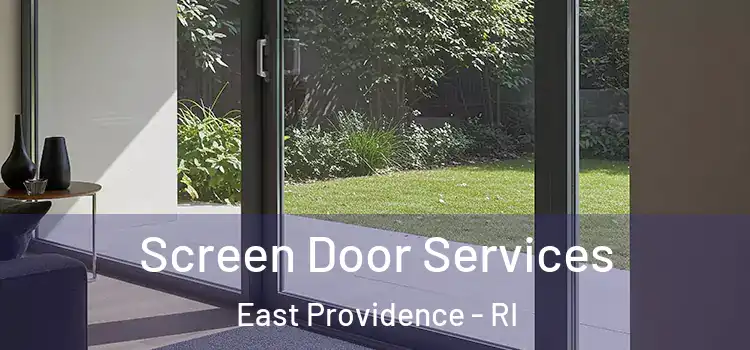 Screen Door Services East Providence - RI