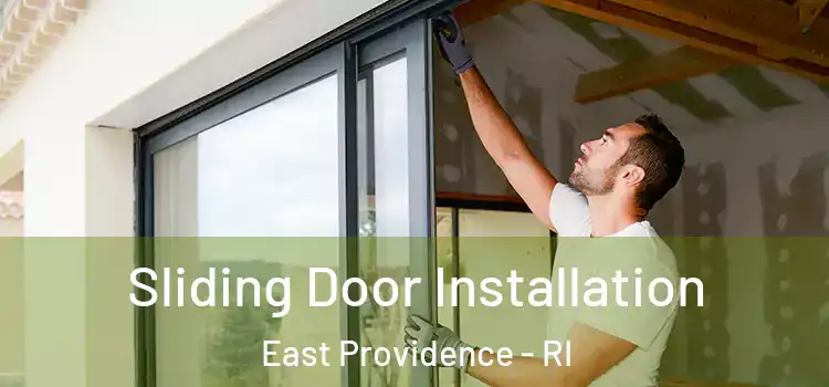  Sliding Door Installation East Providence - RI