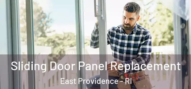  Sliding Door Panel Replacement East Providence - RI