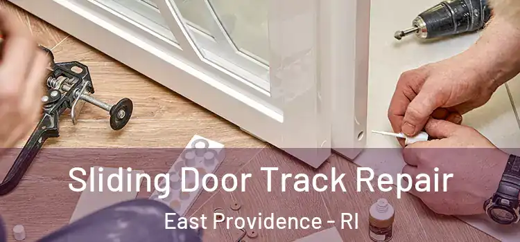  Sliding Door Track Repair East Providence - RI