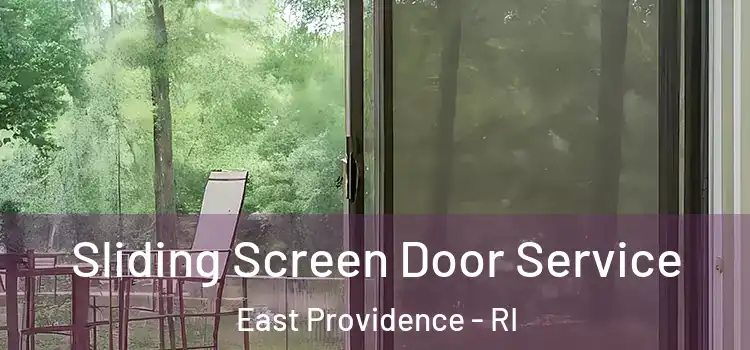 Sliding Screen Door Service East Providence - RI
